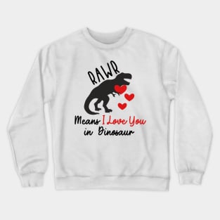 funny valentines day quotes Crewneck Sweatshirt